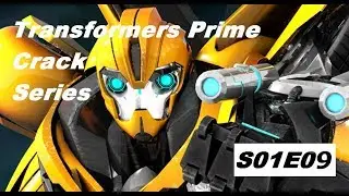 [S01E09] - Transformers Prime Crack Series