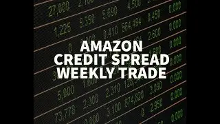 Amazon credit spread | Weekly trade