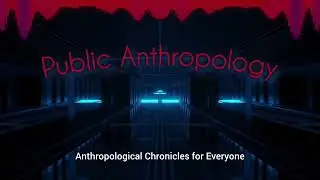 Public Anthropology