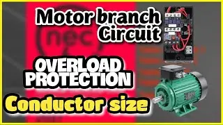 TAMANG PAG COMPUTE | OVERLOAD PROTECTION | CONDUCTOR SIZE | MOTOR BRANCH CIRCUIT