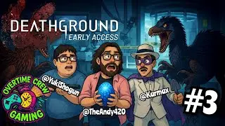 We Stole Raptor Eggs!!! - Deathground With Karmax And YukiShogun (Overtime Crew Gaming)