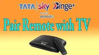 Tata Sky Binge Plus Remote Pairing with TV