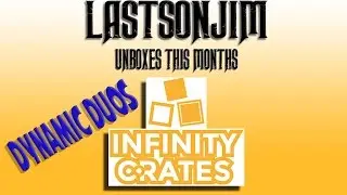 Infinity Crate Dec '15 'Dynamic Duos' Unboxing