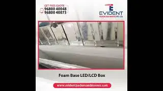 Evident Packers and Movers - Foam based TV Box to ensure safety of your  LED LCD TV during transit.