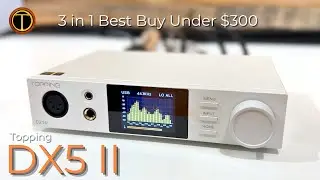 Topping DX5 II DAC with 7600mW Headphone Amp Review