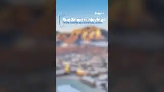 SUNDANCE IS MOVING?! Where's the Iconic Indie Film Festival&rsquo;s New Home?