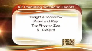 Weekend events from Arizona Parenting Magazine