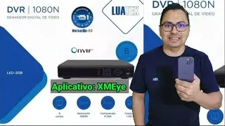 DVR da LUATEK modelo: LKD-308B como acessar pelo celular aplicativo: XMEye