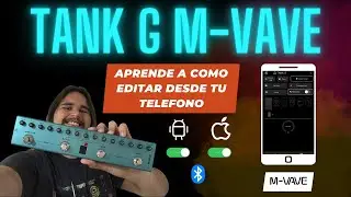 COMO CONECTAR EL TANK G A TU TELEFONO Y EDITAR TUS PRESETS (EN ESPAÑOL)