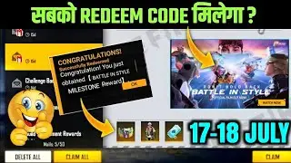 सबको REDEEM CODE मिलेगा 17-18 JULY | BUNDLE+GUN SKIN+GLOO WALL SKIN REDEEM CODE TODAY | FF NEW EVENT