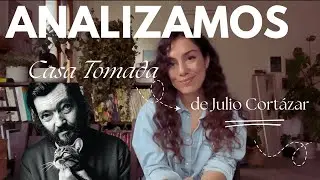 Casa tomada de Cortázar: Significado y análisis del cuento 📖