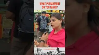 What Punishment Do You Want ??#wewantjustice #justiceforrgkar #justice #bengali