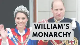 WHAT TYPE OF MONARCHY IS WILLIAM PLANNING AND WHAT WILL IT LOOK LIKE?