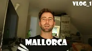 Travelmadness Mallorca VLOG 1
