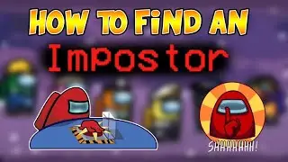 HOW TO FIND IMPOSTER IN AMONG US.
