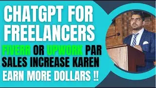 Freelancing Mein ChatGPT Ka Kamaal: Client Replies, Cover Letter, GIG FAQs & Tags | Freelance Tips