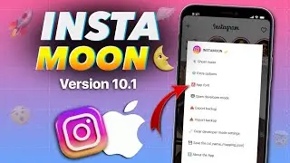 INSTA MOON v10.1 🌝| iOS 18.4 Emojis + New Fonts | Remention Story | iOS Location| New InstaMoon 2026