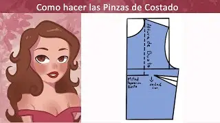 Como hacer las Pinzas de Costado Blusa Básica Nivel Principiantes