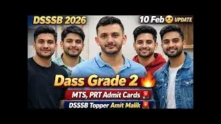DSSSB 2026 Dass Grade 2 🔥✅ Admit Card कब से Only authentic channel for DSSSB #mts #prt #dass Grade 2