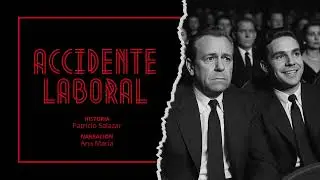 ACCIDENTE LABORAL (Relato narrado de terror y misterio)