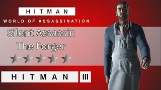 Hitman: World of Assassination｜Elusive Target: The Forger - Year 5 (PS5/4K/60fps)