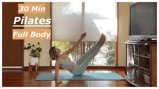 30 MIN FULL BODY WORKOUT II Light Intermediate Workout II Pilates At Home II No Equipment