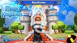 SYNDROME UNLOCKED | Disney Magic Kingdoms | The Incredibles Event