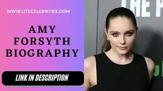 Amy Forsyth Biography, Age, Height, Net Worth, Family #AmyForsyth