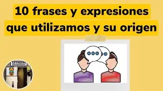 10 Frases y expresiones y su origen