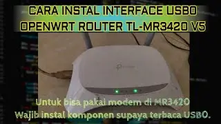 CARA SUPAYA OPENWRT MR3420 BISA TERKONEKSI DENGAN MODEM