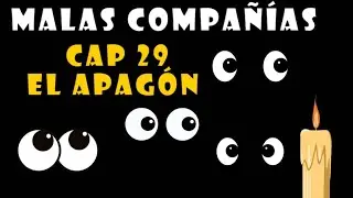 29 MALAS COMPAÑÎAS - 