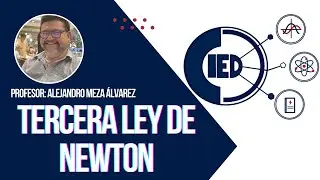 TERCERA LEY DE NEWTON — CURSO UNAM 2026