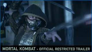 Mortal Kombat &ndash; Official Restricted Trailer