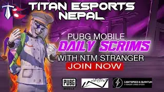 🛑TITANS ESPORTS NEPAL PRESENTDAILY SCRIMS stream champ apps