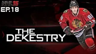 NHL 15: HUT Series - The Dekestry #18 