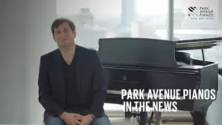 Park Avenue Pianos in the News