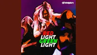 Red Light Green Light