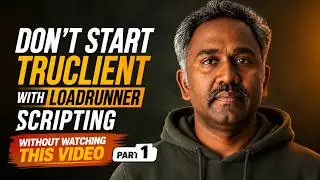 TrueClient Fundamentals Everyone Gets Wrong - Learn to Script using TruClient