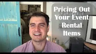 Pricing Out Your Event Rentals - What to Charge Your Clients