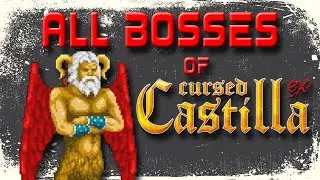 Cursed Castilla ex- PS4: All Bosses (No Damage)