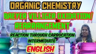 Baeyer villiger oxidation| Rearrangement|English|Organic naming reactions|Abi Chemistry Tutorial