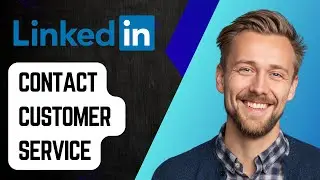 Как связаться со службой поддержки клиентов Linkedin [Руководство 2025 г.]