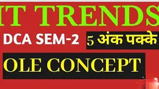 CONCEPT OF OLE  IN DCA AND PGDCA  SEM-2   || object linking embedding || DCA AND PGDCA||