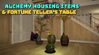 FFXIV: Alchemy Housing Items & Fortune Teller's Table - 7.4 Housing