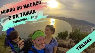 TRILHAS INCRÍVEIS EM BOMBINHAS – SC l MORRO DO MACACO l TAINHA