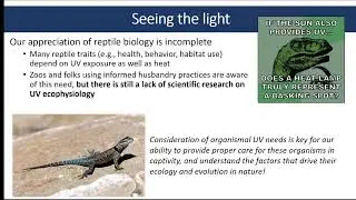 Beyond heat: Insights into the role of UV light in reptile ecology and behavior - Matthew Lattanzio