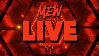 MEW Live | Ep. 11
