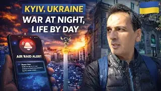 KYIV, UKRAINE | War at Night, Normal Life by Day  🇺🇦🇺🇦