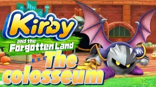 Kirby and the Forgotten Land - The colosseum