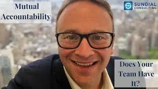 Mutual Accountability - Does Your Team Have It?